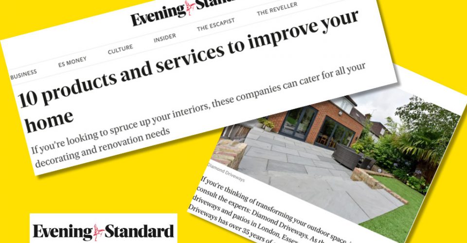 Evening Standard Products and Services To Improve Your Home - Diamond Driveways